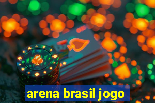 arena brasil jogo